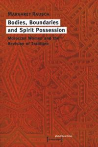 book: Bodies, Boundaries and Spirit Possession