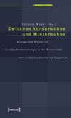 book: Zwischen Vorderbühne und Hinterbühne