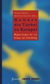 Gehört die Türkei zu Europa?