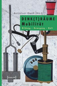 book: DENK(T)RÄUME Mobilität