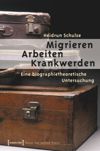 book: Migrieren – Arbeiten – Krankwerden