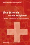 book: Eine Schweiz – viele Religionen