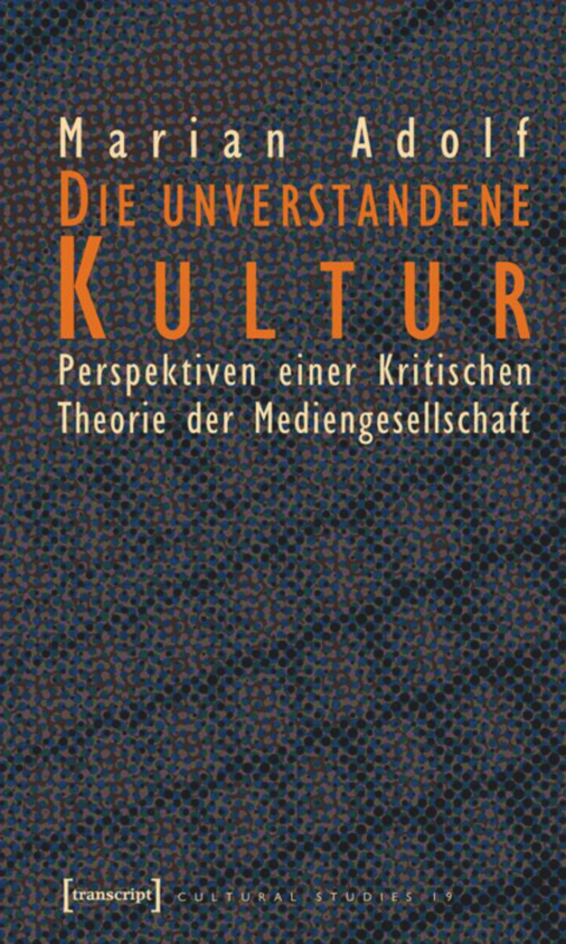 book: Die unverstandene Kultur