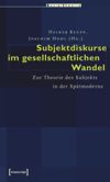 book: Subjektdiskurse im gesellschaftlichen Wandel