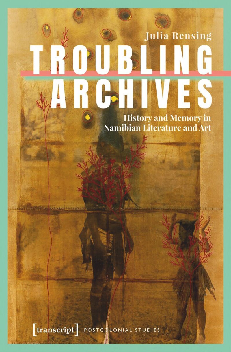 book: Troubling Archives