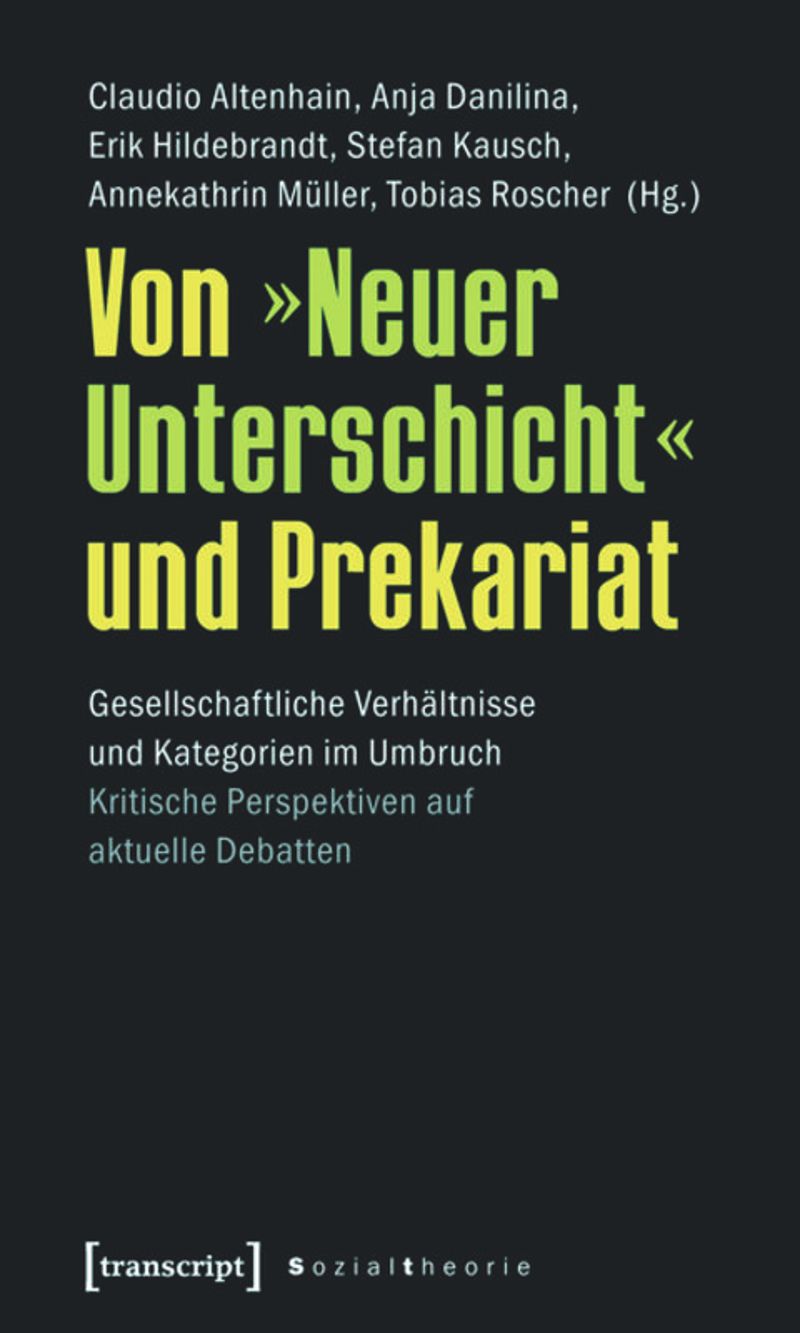 book: Von »Neuer Unterschicht« und Prekariat