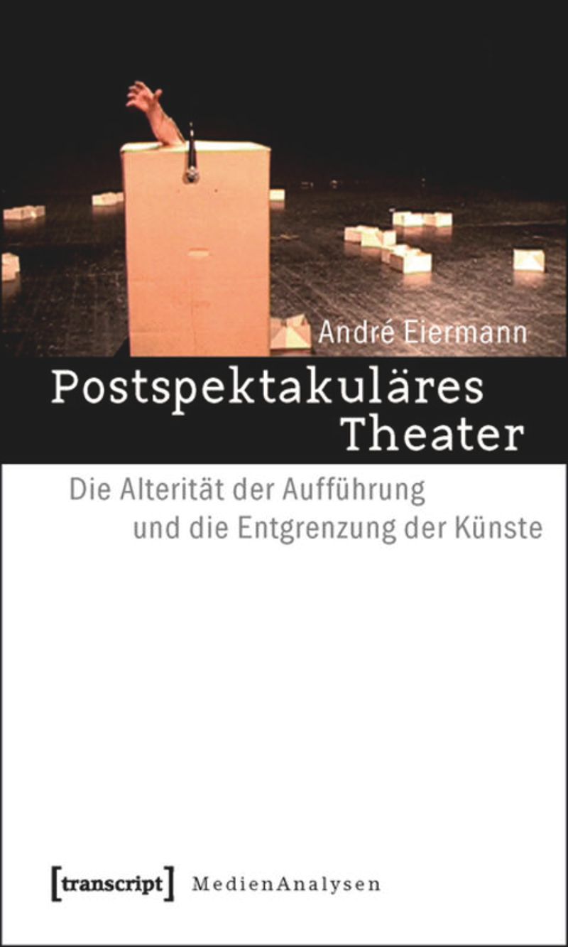 book: Postspektakuläres Theater
