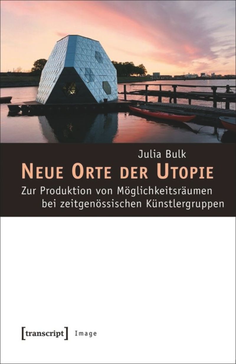 book: Neue Orte der Utopie