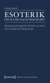 Esoterik – die Suche nach dem Selbst