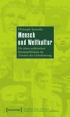 Mensch und Weltkultur