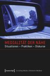 book: Medialität der Nähe
