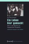 book: Ein Leben hier gemacht