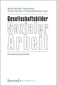 book: Gesellschaftsbilder Sozialer Arbeit