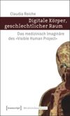book: Digitale Körper, geschlechtlicher Raum