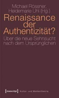 book: Renaissance der Authentizität?