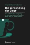 book: Die Verwandlung der Dinge