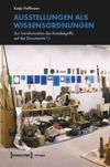 book: Ausstellungen als Wissensordnungen