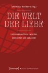 Die Welt der Liebe