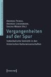 book: Vergangenheiten auf der Spur