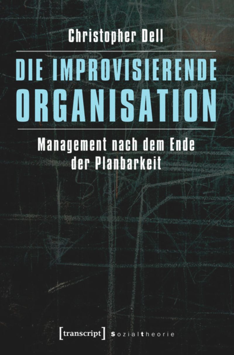 book: Die improvisierende Organisation
