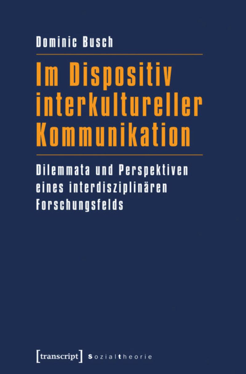 book: Im Dispositiv interkultureller Kommunikation
