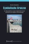 Symbolische Grenzen