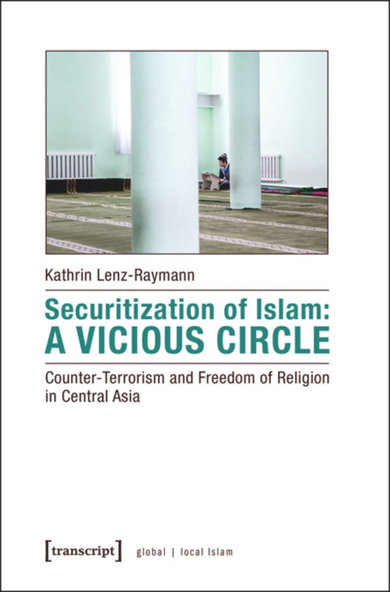 book: Securitization of Islam: A Vicious Circle