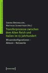 book: Transferprozesse zwischen dem Alten Reich und Italien im 17. Jahrhundert