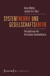 book: Systemtheorie und Gesellschaftskritik