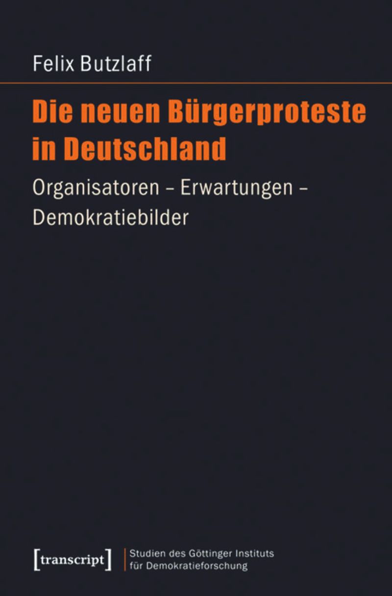 book: Die neuen Bürgerproteste in Deutschland