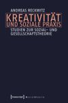 book: Kreativität und soziale Praxis