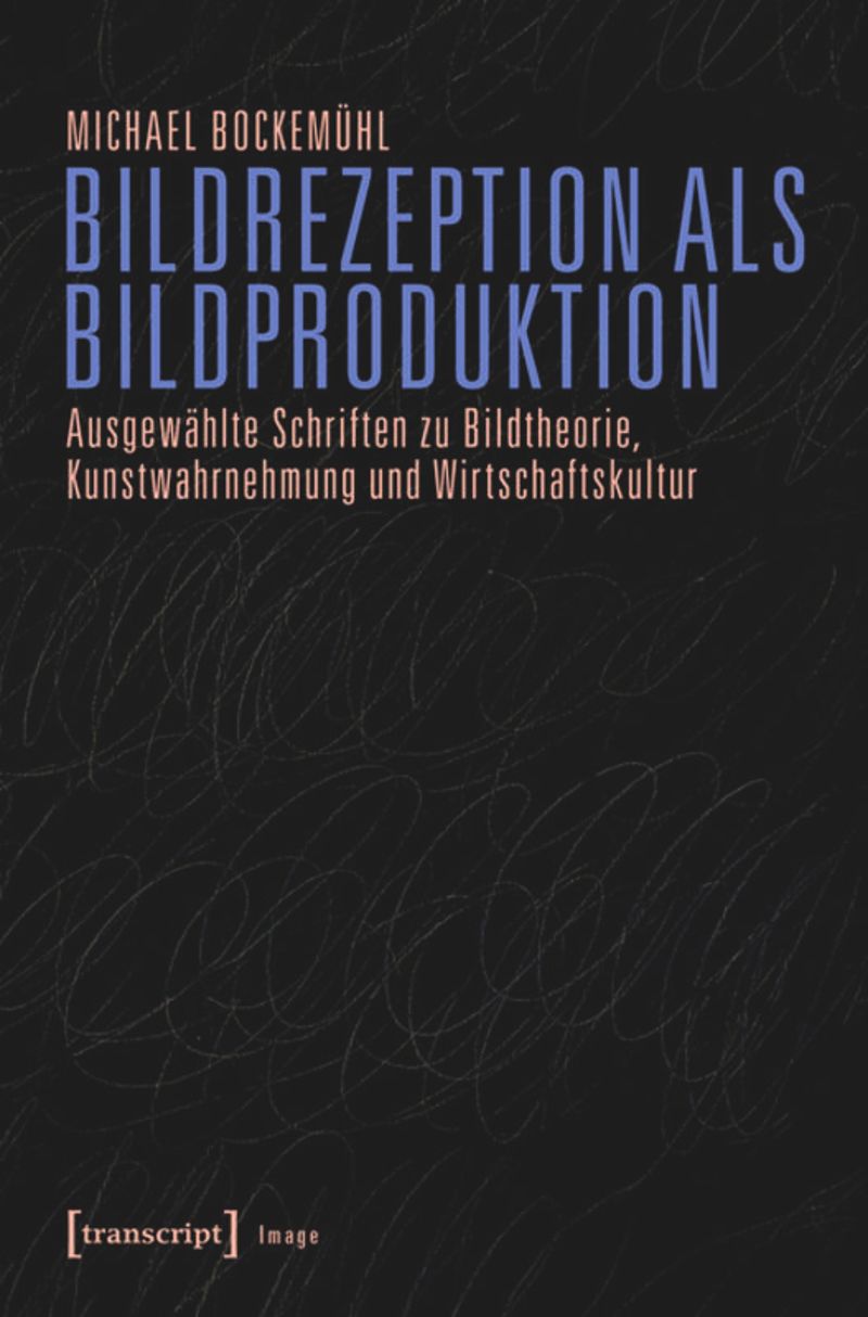 book: Bildrezeption als Bildproduktion