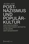 book: Postnazismus und Populärkultur