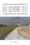book: Die schöne Zeit