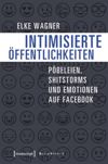 book: Intimisierte Öffentlichkeiten
