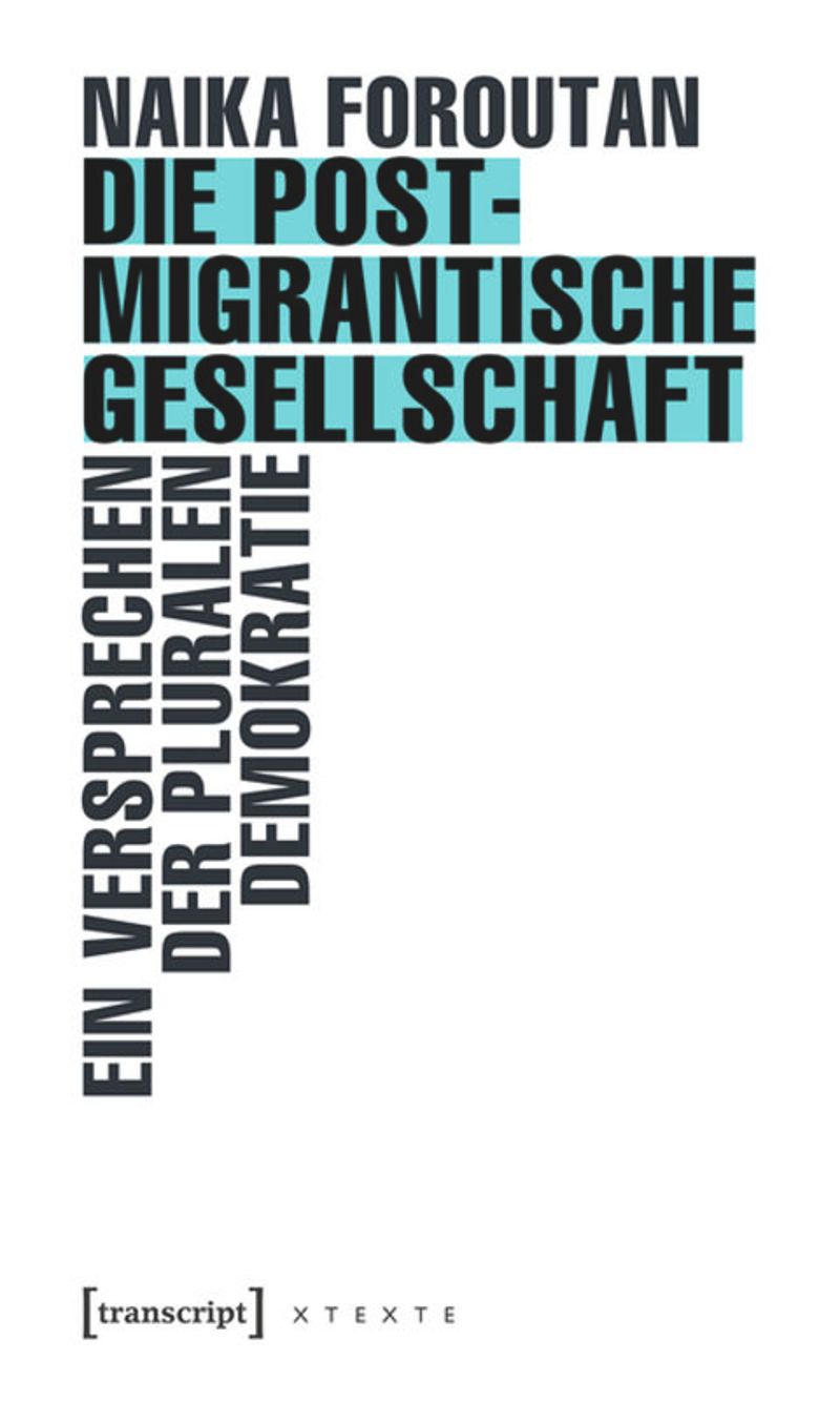 book: Die postmigrantische Gesellschaft