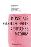book: Kunst als gesellschaftskritisches Medium