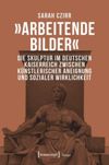 book: »Arbeitende Bilder«