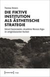 book: Die fiktive Institution als ästhetische Strategie