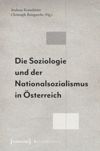 book: Die Soziologie und der Nationalsozialismus in Österreich