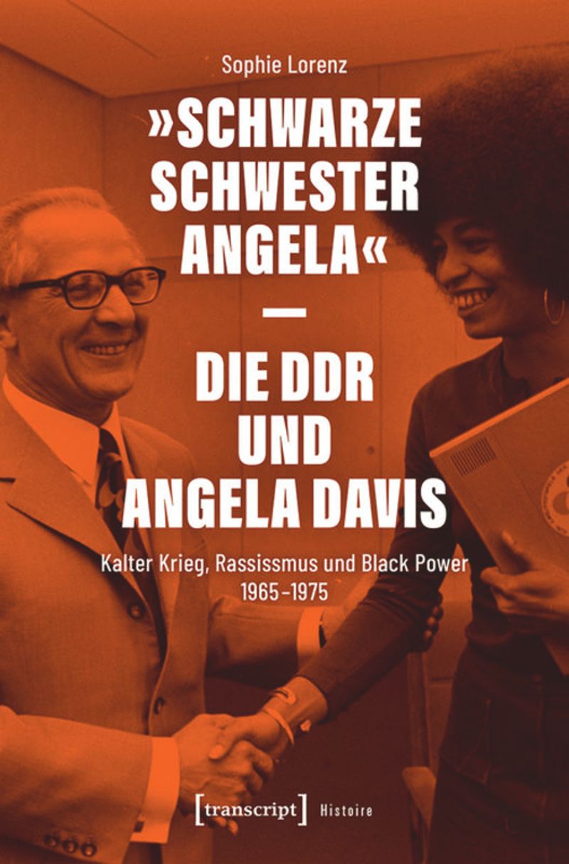 book: »Schwarze Schwester Angela« – Die DDR und Angela Davis