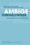 Ambige Verhältnisse