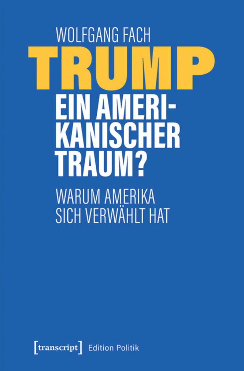 book: Trump – ein amerikanischer Traum?