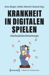 Krankheit in Digitalen Spielen