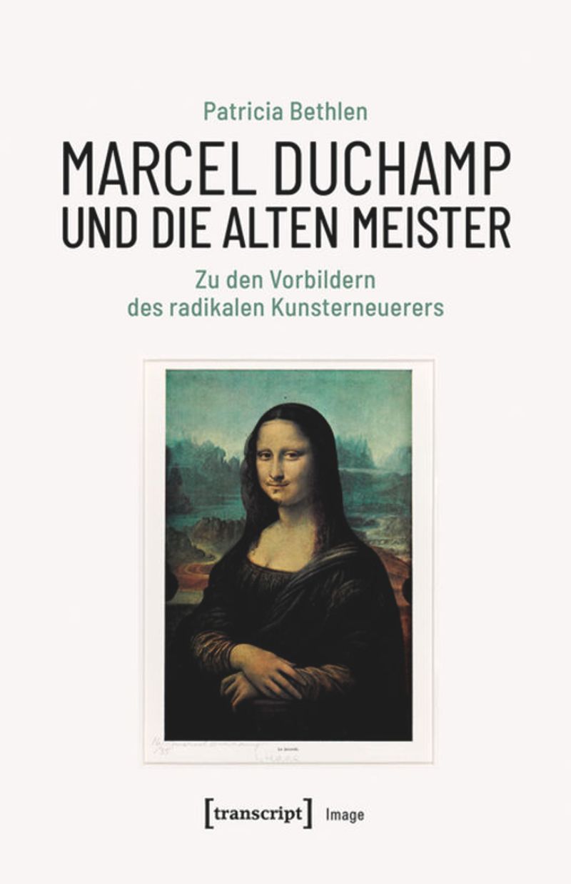 book: Marcel Duchamp und die Alten Meister