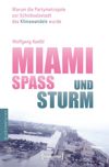 book: Miami – Spaß und Sturm
