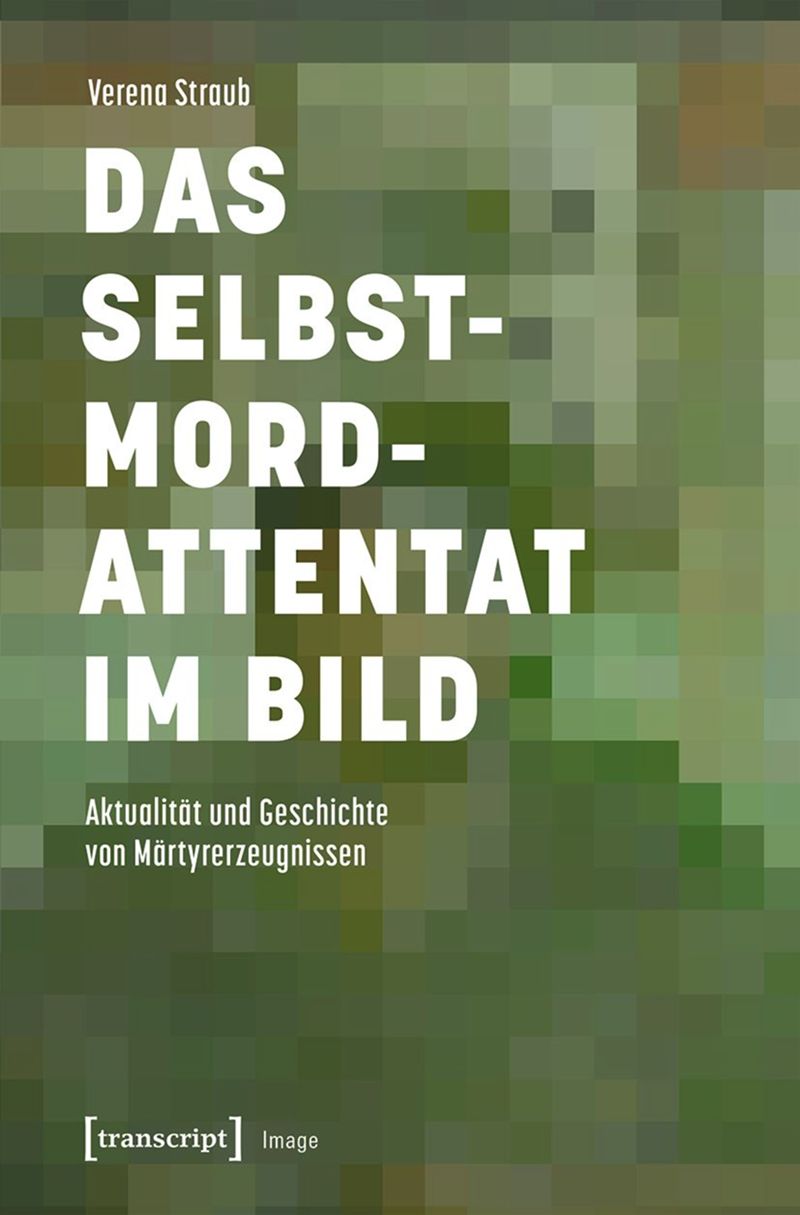 book: Das Selbstmordattentat im Bild