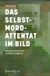 book: Das Selbstmordattentat im Bild