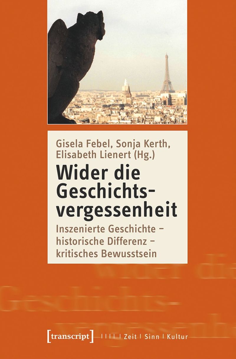book: Wider die Geschichtsvergessenheit