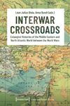 Interwar Crossroads